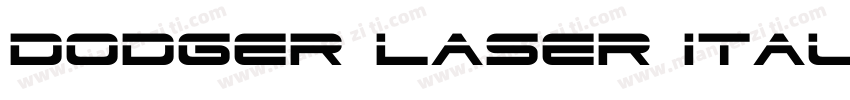 Dodger Laser Italic ItalicVersion字体转换